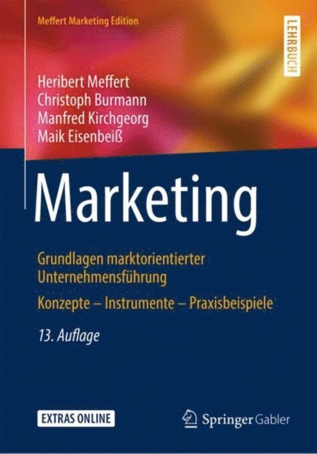 Maik Eisenbei, Manfred Kirchgeorg, Christoph Burmann, Heribert Meffert - Marketing, E-bok