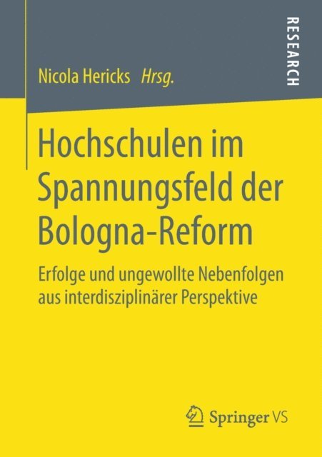 Nicola Hericks - Hochschulen im Spannungsfeld der Bologna-Reform, E-bok
