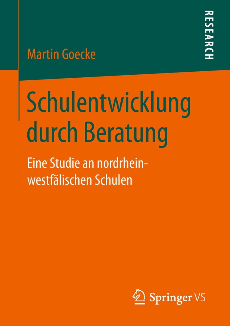Martin Goecke - Schulentwicklung durch Beratung, Häftad