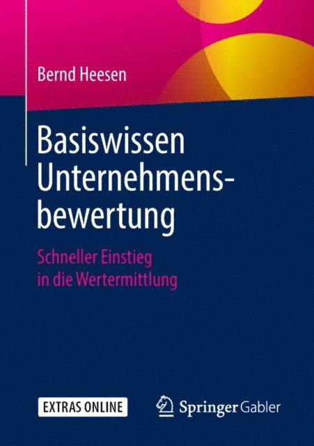 Bernd Heesen - Basiswissen Unternehmensbewertung, E-bok