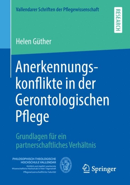 Helen Guther - Anerkennungskonflikte in der Gerontologischen Pflege, E-bok
