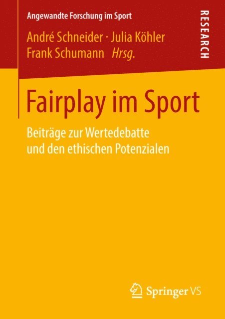 Frank Schumann, Julia Kohler, Andre Schneider - Fairplay im Sport, E-bok