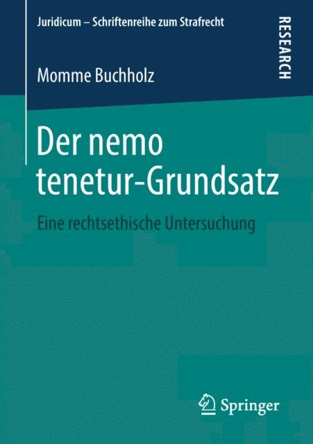 Momme Buchholz - Der nemo tenetur-Grundsatz, E-bok