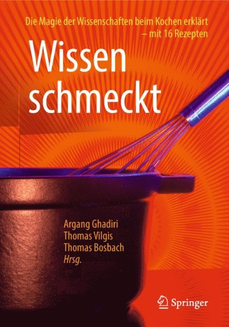Thomas Bosbach, Thomas Vilgis, Argang Ghadiri - Wissen schmeckt, E-bok