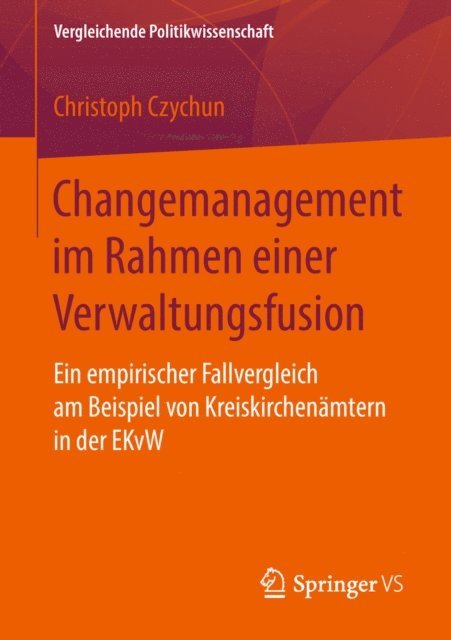 Christoph Czychun - Changemanagement im Rahmen einer Verwaltungsfusion, E-bok