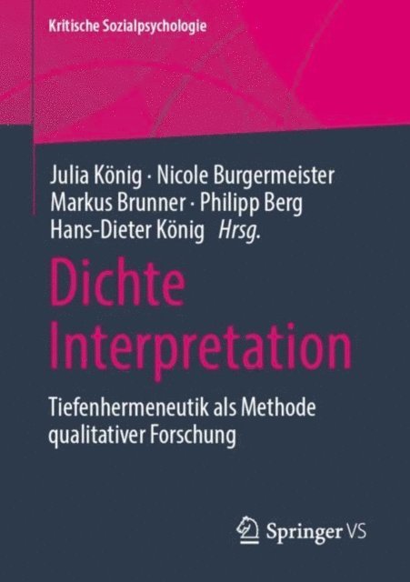 Hans-Dieter Konig, Philipp Berg, Markus Brunner, Nicole Burgermeister, Julia Konig - Dichte Interpretation, E-bok