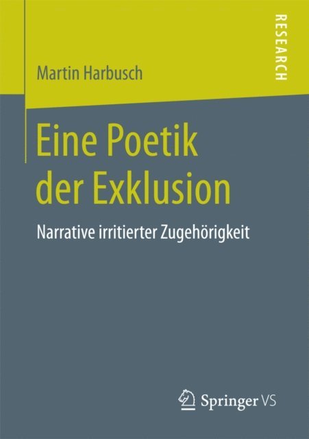 Martin Harbusch - Eine Poetik der Exklusion, E-bok