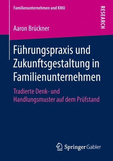 Aaron Bruckner - Führungspraxis und Zukunftsgestaltung in Familienunternehmen, E-bok