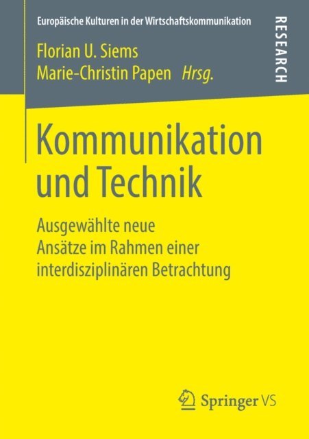 Marie-Christin Papen, Florian U.Siems - Kommunikation und Technik, E-bok