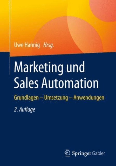 Uwe Hannig - Marketing und Sales Automation, E-bok