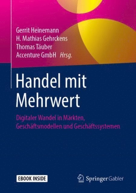 Thomas Tauber, H. Mathias Gehrckens, Gerrit Heinemann - Handel mit Mehrwert, E-bok