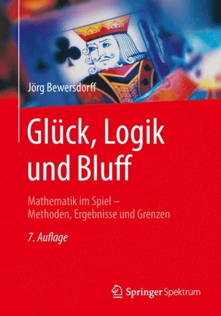Jorg Bewersdorff - Glück, Logik und Bluff, E-bok. Tillgänglighet: Lägg i varukorg