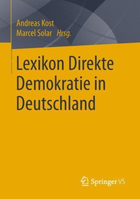 Marcel Solar, Andreas Kost - Lexikon Direkte Demokratie in Deutschland, E-bok