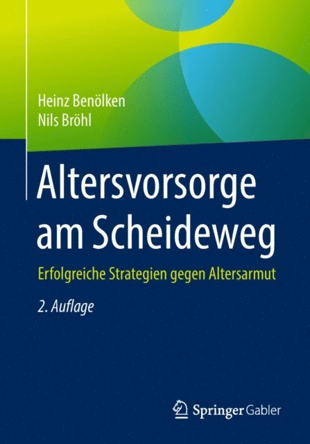 Nils Brohl, Heinz Benolken - Altersvorsorge am Scheideweg, E-bok