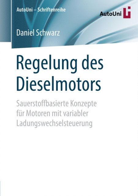 Daniel Schwarz - Regelung des Dieselmotors, E-bok