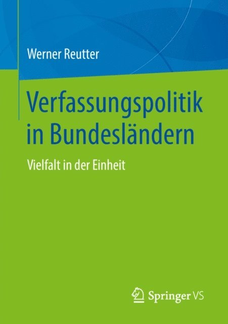 Werner Reutter - Verfassungspolitik in Bundesländern, E-bok