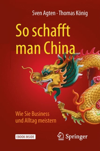 Thomas Konig, Sven Agten - So schafft man China, E-bok