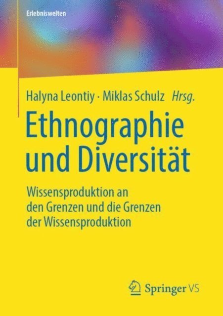 Miklas Schulz, Halyna Leontiy - Ethnographie und Diversität, E-bok