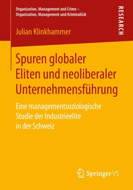 Julian Klinkhammer - Spuren globaler Eliten und neoliberaler Unternehmensführung, E-bok
