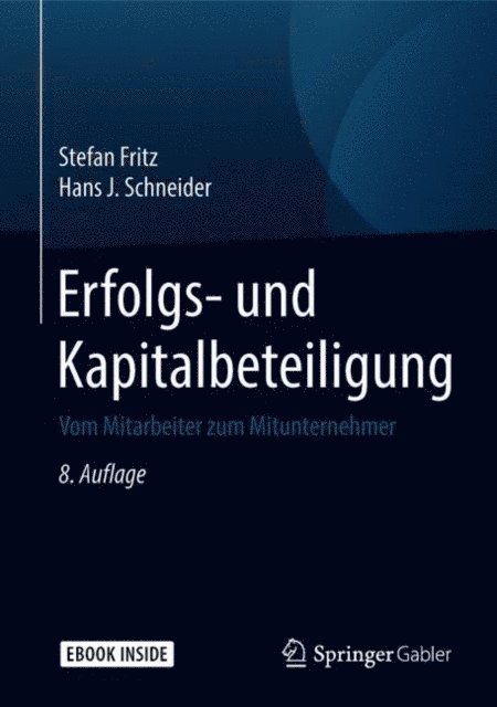 Hans J. Schneider, Stefan Fritz - Erfolgs- und Kapitalbeteiligung, E-bok