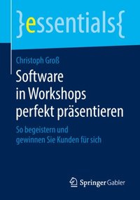 Software in Workshops perfekt prÿsentieren