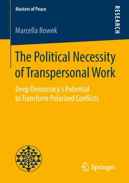 Marcella Rowek - Political Necessity of Transpersonal Work, E-bok