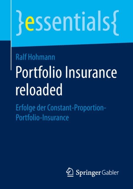 Ralf Hohmann - Portfolio Insurance reloaded, E-bok