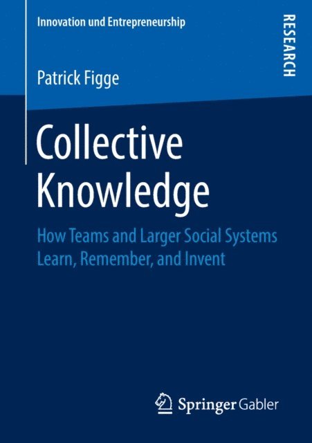 Patrick Figge - Collective Knowledge, E-bok