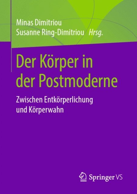 Susanne Ring-Dimitriou, Minas Dimitriou - Der Körper in der Postmoderne, E-bok
