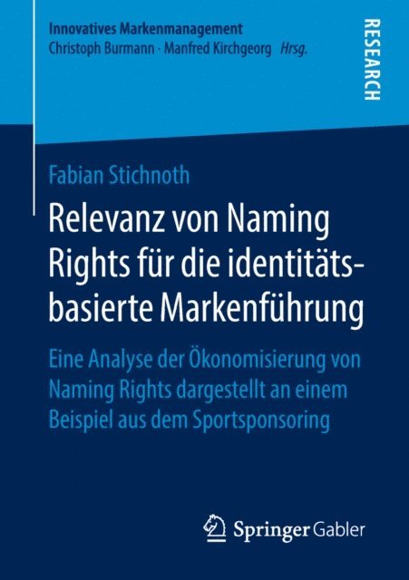 Fabian Stichnoth - Relevanz von Naming Rights für die identitätsbasierte Markenführung, E-bok