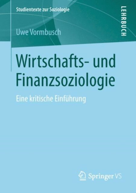 Uwe Vormbusch - Wirtschafts- und Finanzsoziologie, E-bok