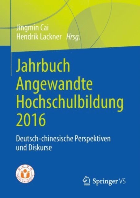 Hendrik Lackner, Jingmin Cai - Jahrbuch Angewandte Hochschulbildung 2016, E-bok