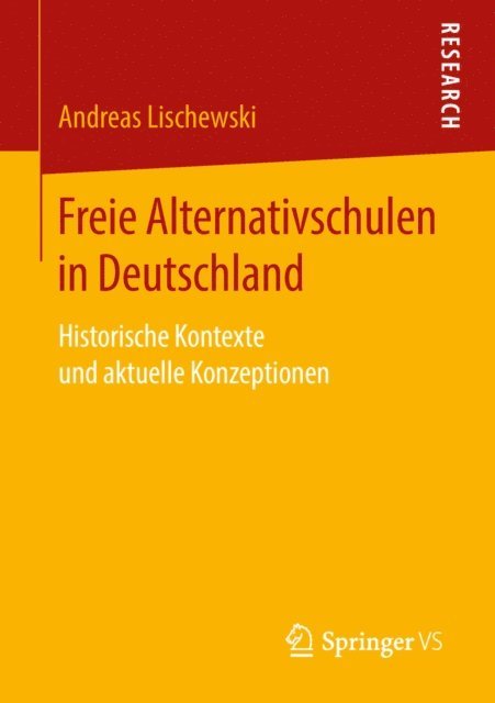 Andreas Lischewski - Freie Alternativschulen in Deutschland, E-bok