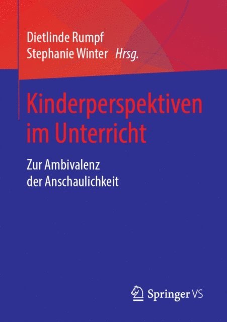 Stephanie Winter, Dietlinde Rumpf - Kinderperspektiven im Unterricht, E-bok