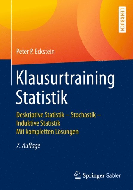Peter P. Eckstein - Klausurtraining Statistik, E-bok