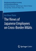 Views of Japanese Employees on Cross-Border M&As