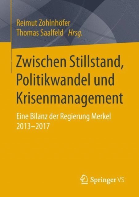 Thomas Saalfeld, Reimut Zohlnhofer - Zwischen Stillstand, Politikwandel und Krisenmanagement, E-bok