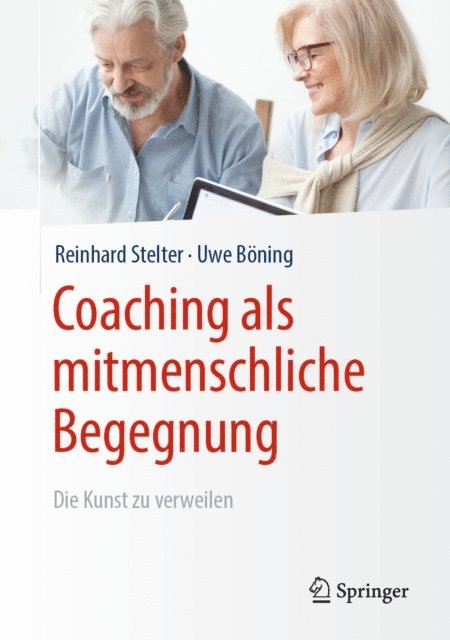Uwe Boning, Reinhard Stelter - Coaching als mitmenschliche Begegnung, E-bok