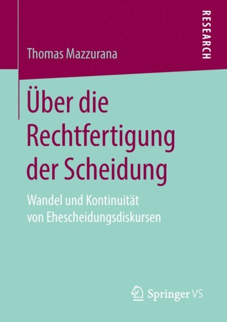 Thomas Mazzurana - Über die Rechtfertigung der Scheidung, E-bok