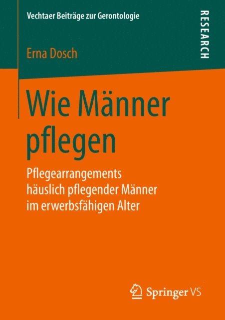 Erna Dosch - Wie Männer pflegen, E-bok