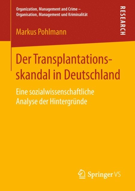 Markus Pohlmann - Der Transplantationsskandal in Deutschland, E-bok