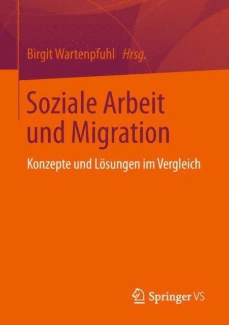 Birgit Wartenpfuhl - Soziale Arbeit und Migration, E-bok