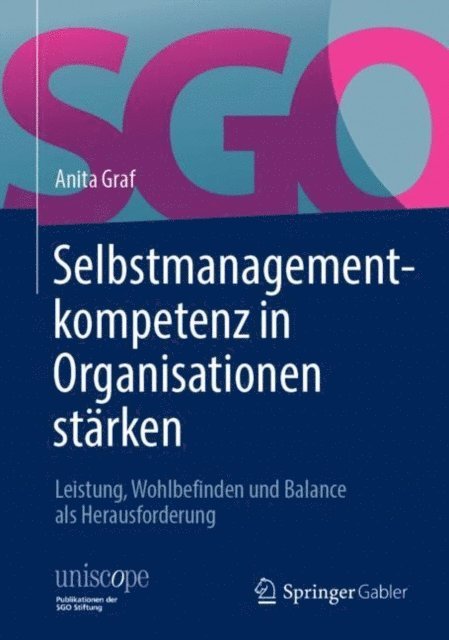Anita Graf - Selbstmanagementkompetenz in Organisationen stärken, E-bok