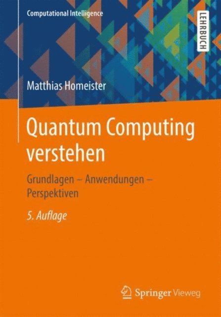 Matthias Homeister - Quantum Computing verstehen, E-bok