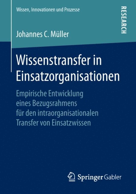 Johannes C. Muller - Wissenstransfer in Einsatzorganisationen, E-bok
