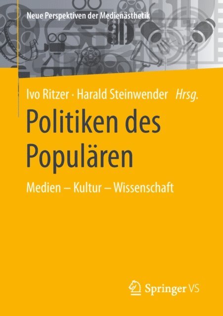 Harald Steinwender, Ivo Ritzer - Politiken des Populären, E-bok