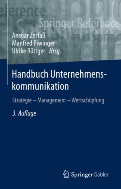 Ulrike Rottger, Manfred Piwinger, Ansgar Zerfa - Handbuch Unternehmenskommunikation, E-bok