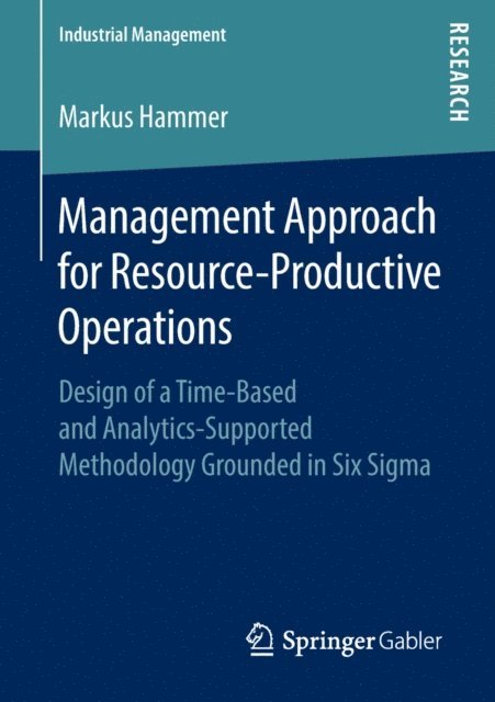 Markus Hammer - Management Approach for Resource-Productive Operations, E-bok