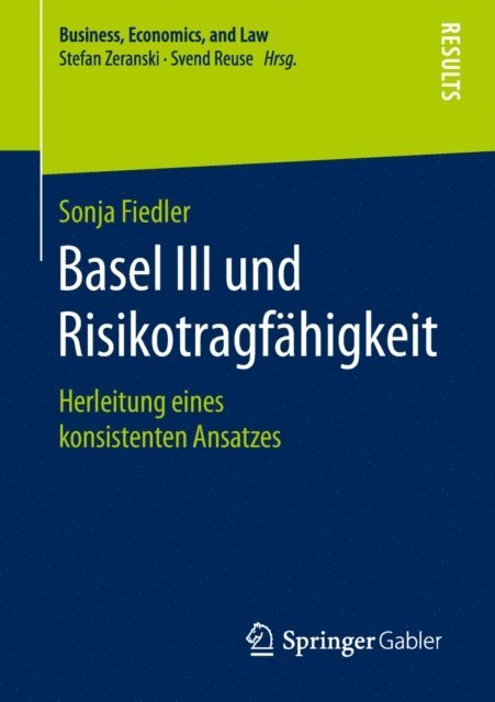 Sonja Fiedler - Basel III und Risikotragfähigkeit, E-bok