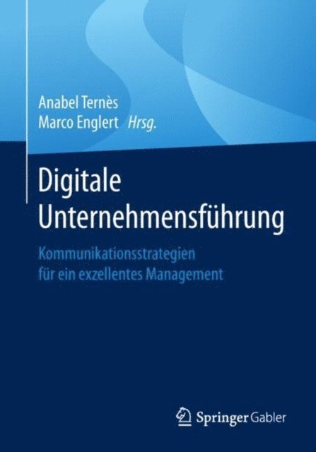 Marco Englert, Anabel Ternes - Digitale Unternehmensführung, E-bok